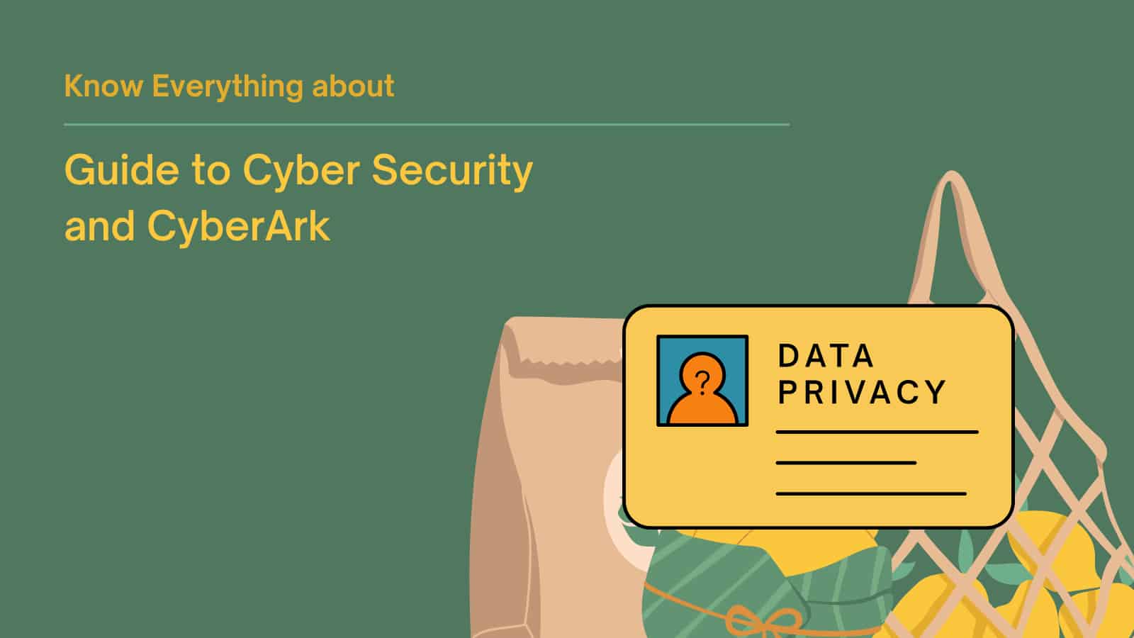 Cybersecurity: Understanding Cyberark and its Importance